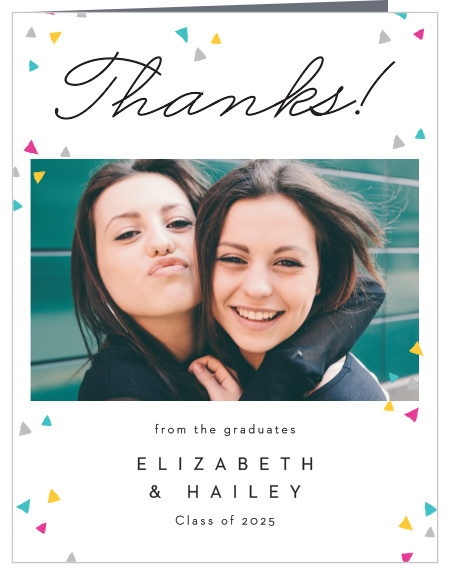 Say “Thanks!” for those who celebrated with you using the Colorful Confetti Graduation Thank You Card. 