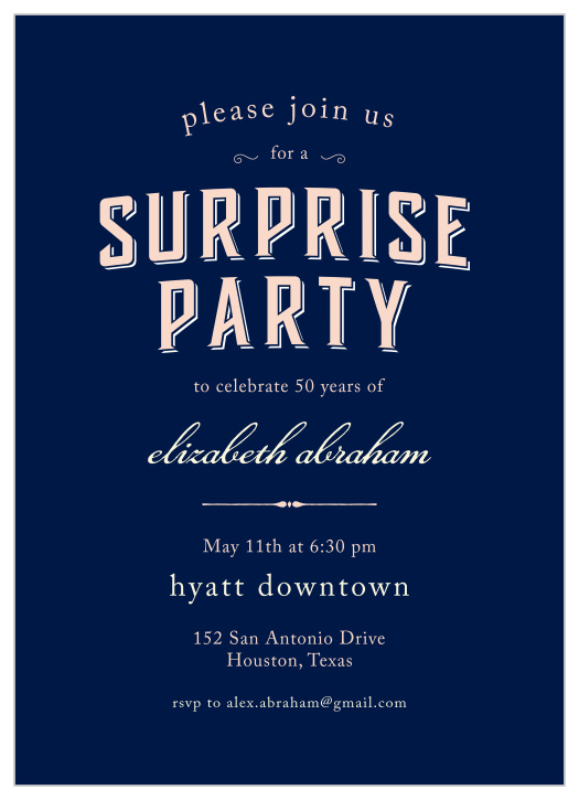 Prepare friends and family for the 50th birthday surprise of the year with the Spectacular Surprise Milestone Birthday Party Invitations. 