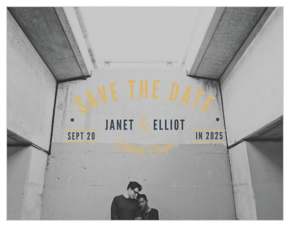 Over a background that's simply a beautiful photo of the two of you, we've placed a shining gold text bearing the purpose of our Crossing the Bridge Foil Save-the-Date Magnets.