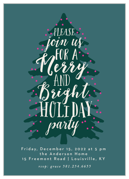 Make sure that the people you care about make it to your celebration with Merry Tree Holiday Christmas Party Invitations.