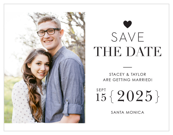 With one side of our Refined Type Save-the-Date Magnets devoted to a beautiful picture of you and the other filled with all of the relevant details of your upcoming union, your guests can't possibly miss your big day.