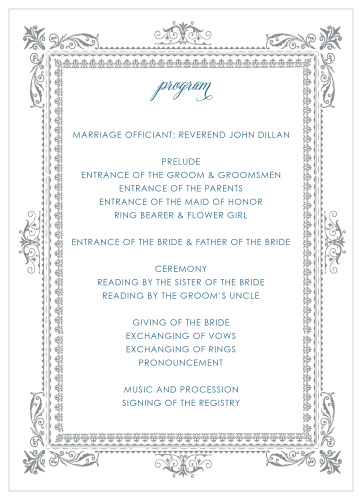 The Elegant Frame Wedding Programs intricately frame the schedule, making these simple programs stylish and sophisticated! 