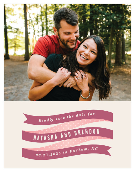 The Ribbons and Confetti Wedding Save the Date Cards are sure to set the right tone for your event.