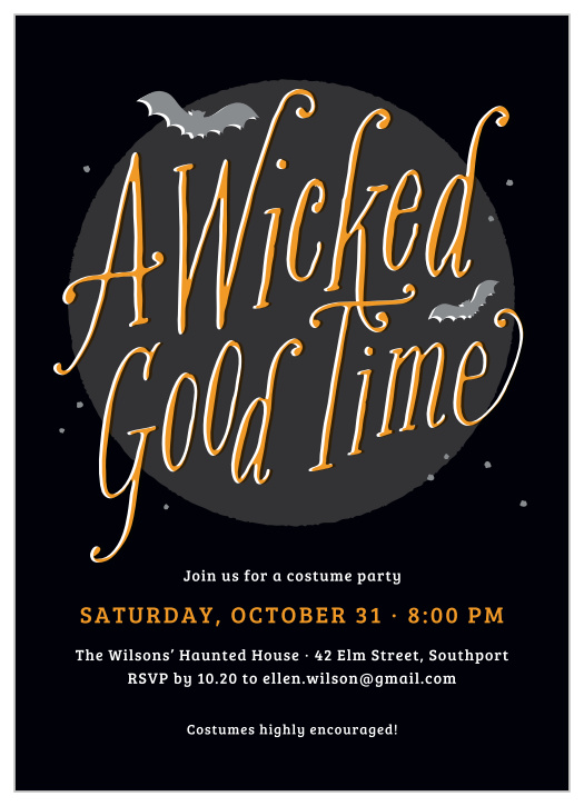 In the classic black and orange color scheme of the holiday, our Wicked Good Time Halloween Party Invitations are fantastic for inviting all of your friends and family to your perfect party.