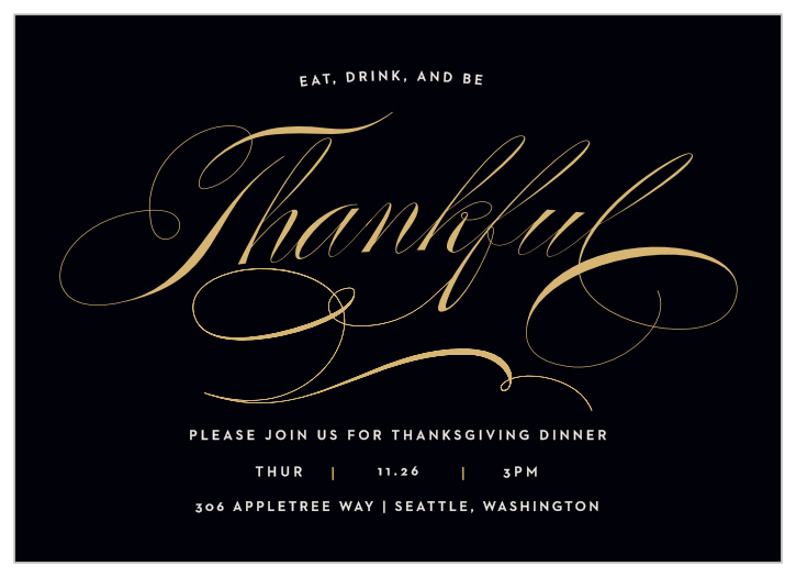 The Fall Script Foil Thanksgiving Party Invitation are the perfect cards for those who favor simplicity with a little flourish. 