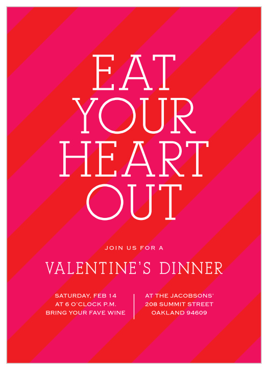 Eat Your Heart Out Valentine's Day Party Invitation are decorated in diagonal red and pink candy stripes, letting your guests know just how "sweet" your V-day shindig is going to be! 