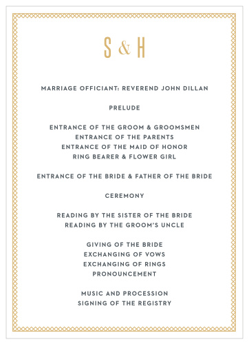 Your initials decorate the top of our Marvelous Manor Wedding Programs in resplendent gold-foil, surrounded by thinly twined borders and floating just above the classic print that spells out every detail. Specify every member of your wedding party and ceremony, giving your guests the opportunity to follow along with every step you take down the aisle.