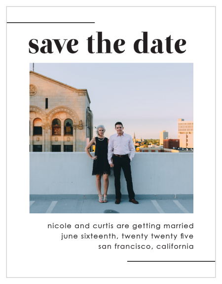 Mod Type Save-the-Date Magnets ensure that your loved ones mark their calendars well in advance of your special day.