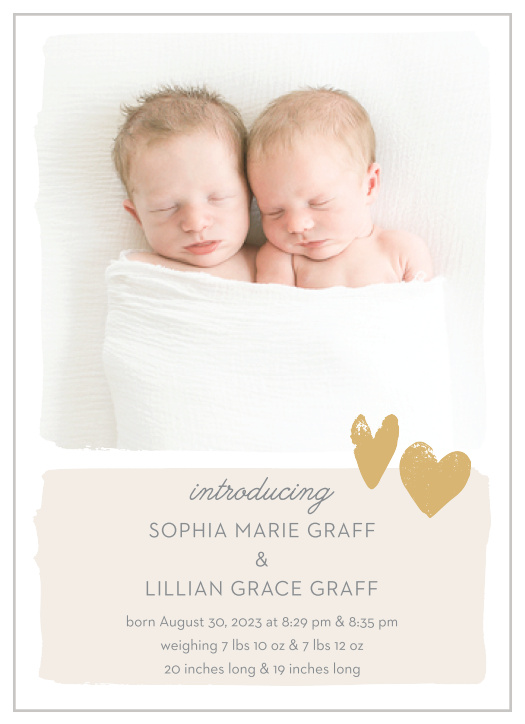 The Twice the Love Birth Announcements display your newborns so they can share the spotlight. 