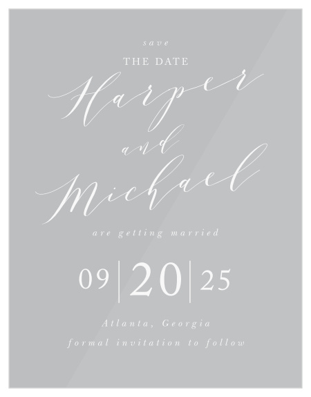 Our stunning Modern Calligraphy Clear Save-the-Date Cards offer an unforgettable blend of modern minimalism and classic elegance.