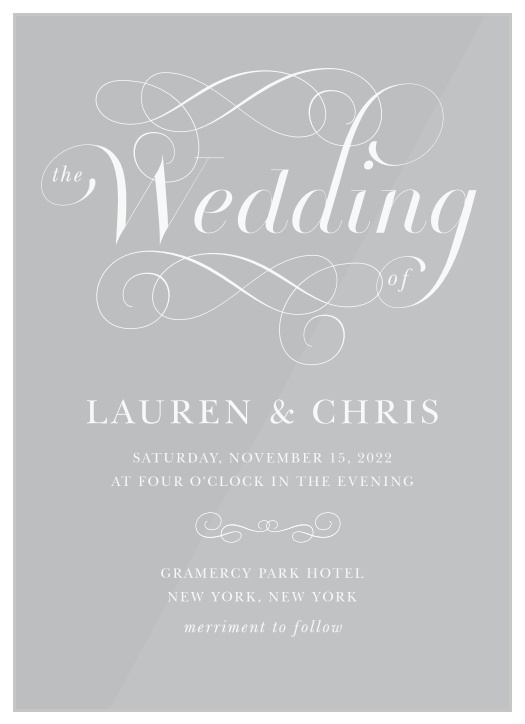 Sophisticated swirls decorate our Chic Elegance Clear Wedding Invitations, combined with a tasteful type that states your event details. 