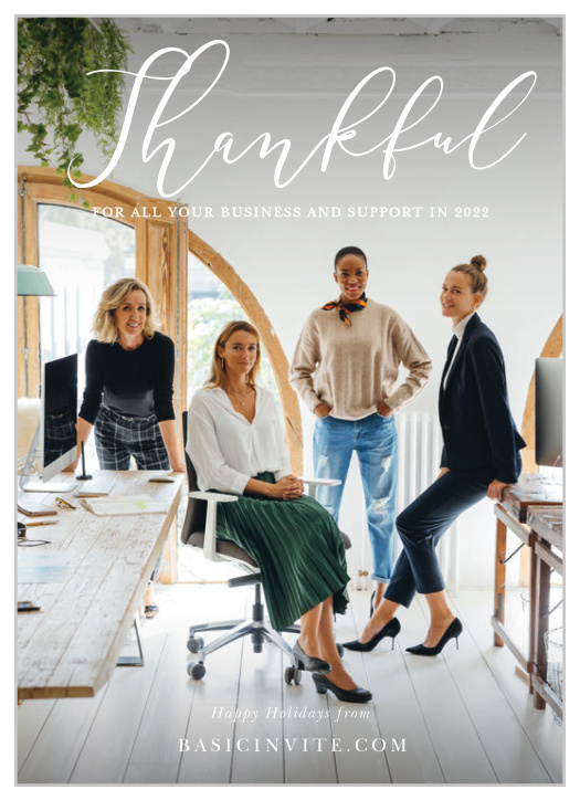 Our Thankful Thoughts Corporate Holiday Cards feature your photo, surrounded by a vignette and topped by swirling, white script for you to express your gratitude.