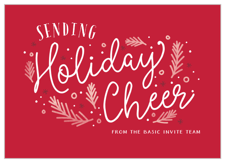 Our Scripted Cheer Corporate Holiday Cards will warm the hearts of anyone you send them to.
