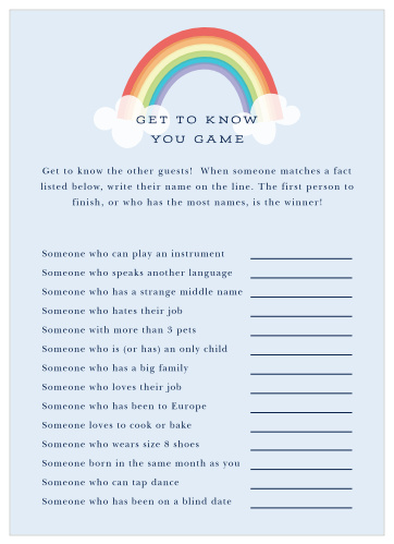 Turn conversation into a friendly competition with our gorgeous Colors of the Rainbow Get to Know You Game. Customize the questions to reflect the interests and hobbies of your guests, then set your loved ones loose. With gorgeous rainbow arches, billowing clouds, and neat typography to guide their talking points, you can be sure there won’t be any lulls in conversation at your party.