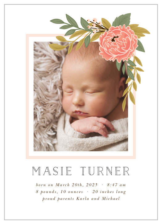 Allow our Flowering Joy Birth Announcements' beautifully illustrated florals to frame your new baby's photo to alert loved ones of their arrival!