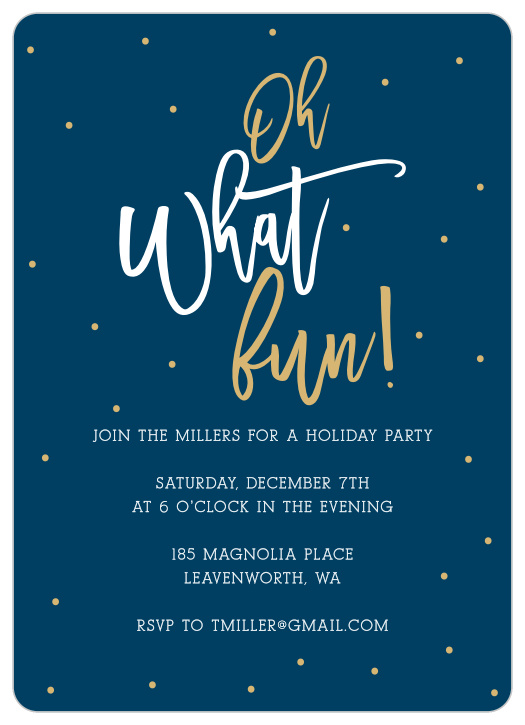 Our Oh What Fun Holiday Party Invitations are as cheery and fun as a holiday party invitation can get!
