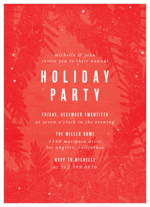 Our Contemporary Botanical Holiday Party Invitations offer a festive mixture of classic holiday design and modern minimalism. Various shades of red fill the background of every card, dotted with the faint illustrations of pine tree branches. With sheer white typography that stands out sharply against the colored background, these cards are perfect for inviting the people you adore most. 