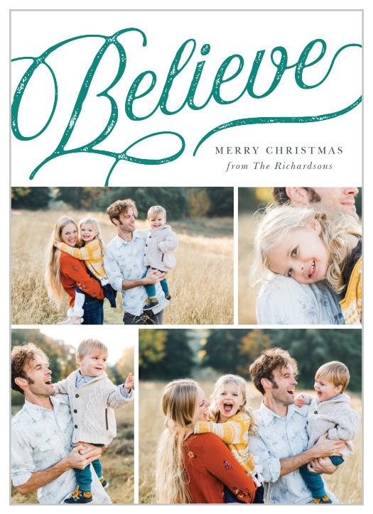 Want to sum up your seasons' greetings in just one word? The Believe Holiday Cards are a great choice for you. The bold tagline at the top is a textured "Believe", painted in a deep teal color.