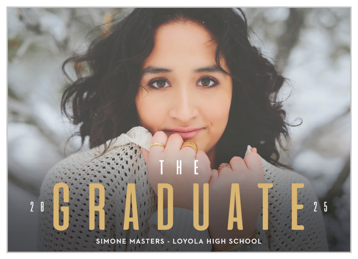Choose your best graduation shot for the background of the Gold and Bold Graduation Announcements. 