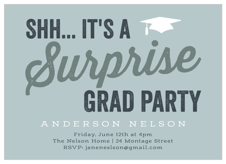 Invite our loved ones in on your secret with our Surprise Graduation Graduation Party Invitations!