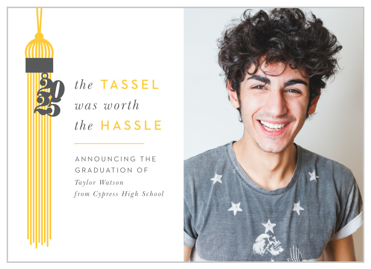 Guarantee that your friends and family have every detail of your graduate's special day with our Tassel Year Graduation Announcements. 