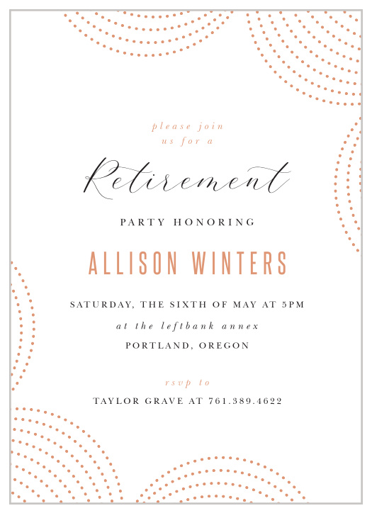 Our Chandelier Dots Retirement Invitation are sure to gather your family and friends to celebrate the next chapter in your life. 