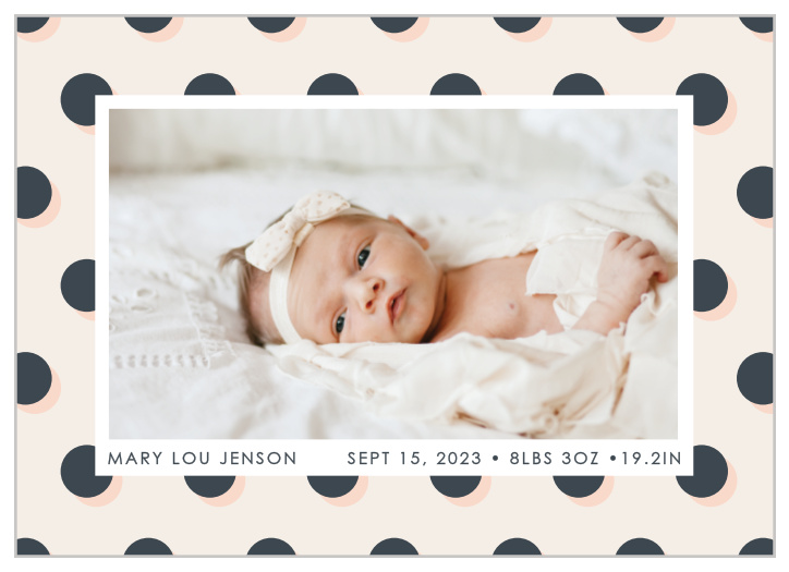 Share your joy with all your friends and loved ones with the Dotted Polaroid Birth Announcement. 