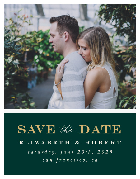 Family and friends are sure to run to their calendars to pencil in your big day when they see the minimalist look of our Bold Names Save the Date Cards.
