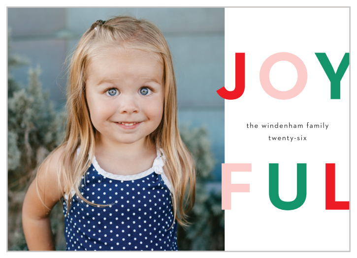 Our Joyful Fun Holiday Cards are wonderful for spreading festive cheer with your family and friends.