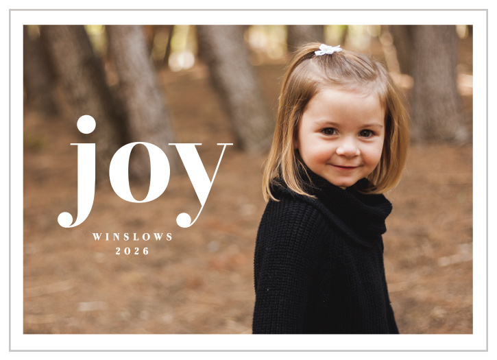 Give the gift of cheery spirit to your family and friends with the modern look of our Bright Joy Holiday Cards.