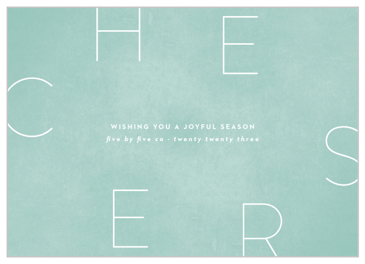 Surround your employees and clients in cheer with the modern look of our Textured Cheers Corporate Holiday Cards. 