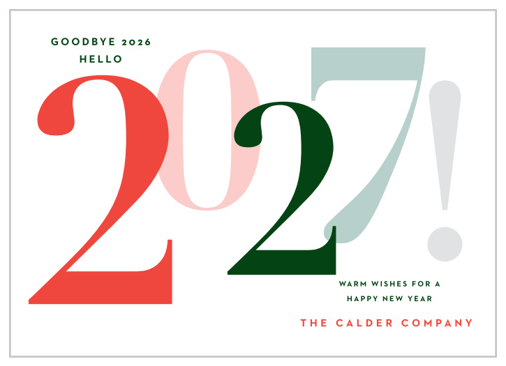 Send colorful corporate wishes for a Happy New Year with the New Exclamation Holiday Corporate New Years Card this holiday season. 