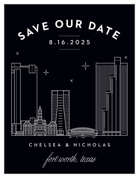 Be sure that your close friends and family will mark their calendars for your upcoming big day with our Fort Worth Skyline Save-the-Date Magnets.