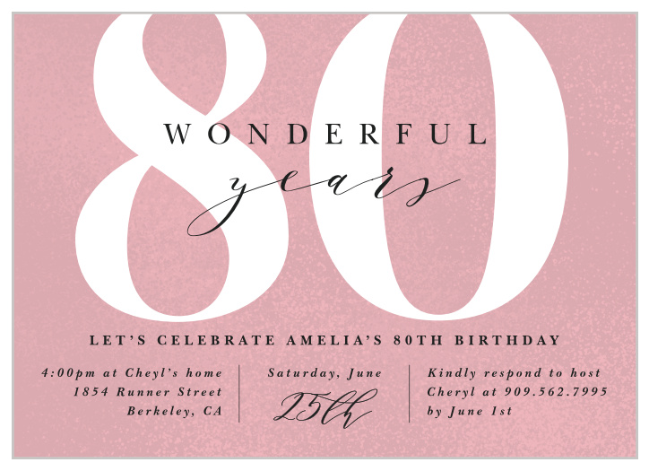 You are never too old to celebrate that special 80th birthday milestone!