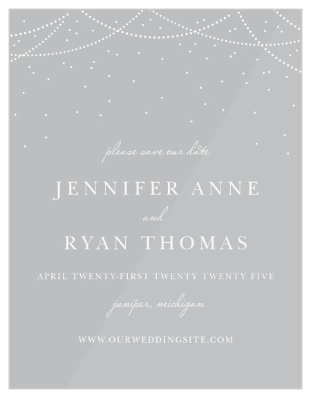 Be sure that your close friends and family will mark their calendar for your upcoming big day with our Light and Lantern Save-the-Date Cards. 
