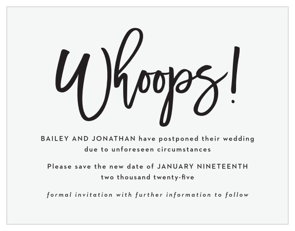Whoops! Sometimes, last-minute changes arise and there's little else to do but continue moving forward.