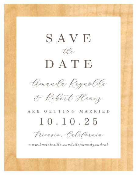 Family and friends are sure to run to their calendars to mark off their calendars for your wedding when they see our Refined Woodgrain Save the Date Magnets. 