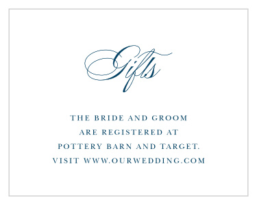 Our Formal Affair Registry Cards inform friends and family where you would like you would like your wedding gifts from.