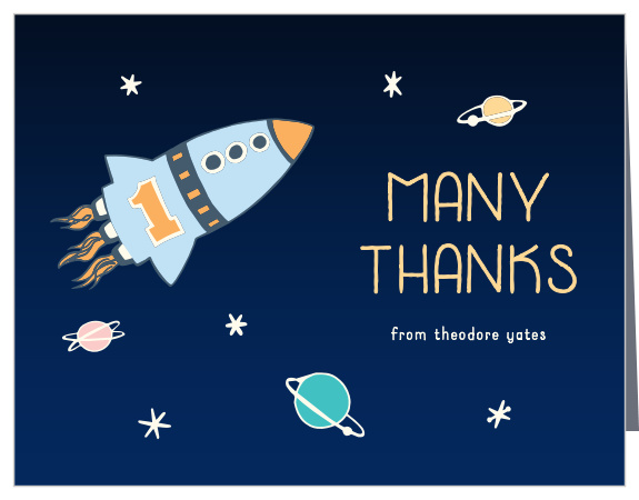 The sky is not the limit when expressing your appreciation to family and friends for their support at your child's party when you send out our Spaceship Blast-Off First Birthday Thank You Cards.
