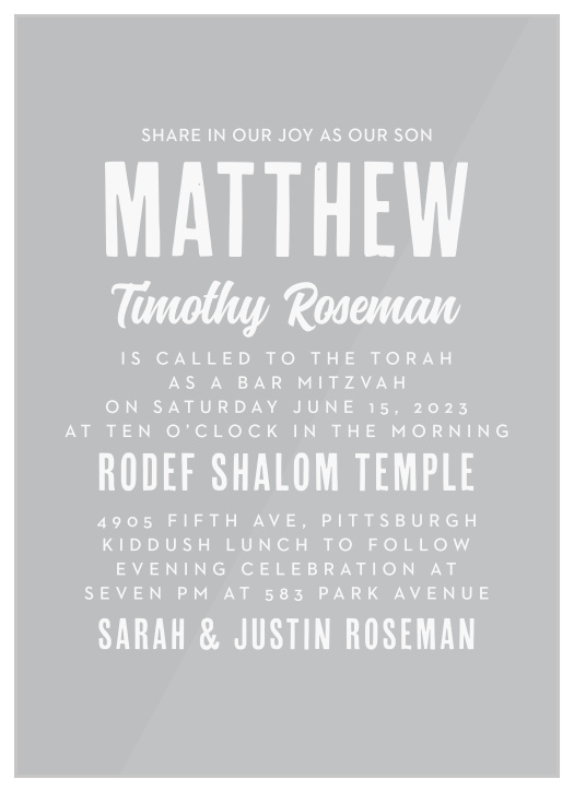Our Modern Star Clear Bar Mitzvah Invitations bring family and friends together for one of the most moments in your child's life. 