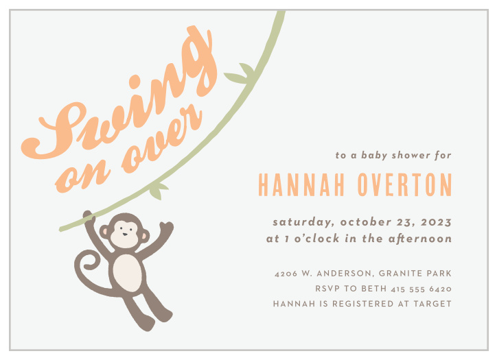 Have your close friends and family swing on over to celebrate your little one on the way with our Monkey'n Around Baby Shower Invitations.