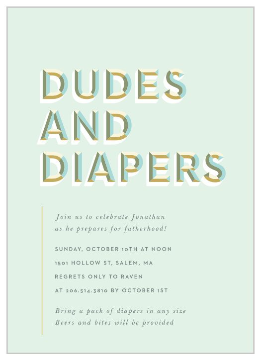 Gather all the boys to celebrate with our Dudes and Diapers Baby Shower Invitations. 