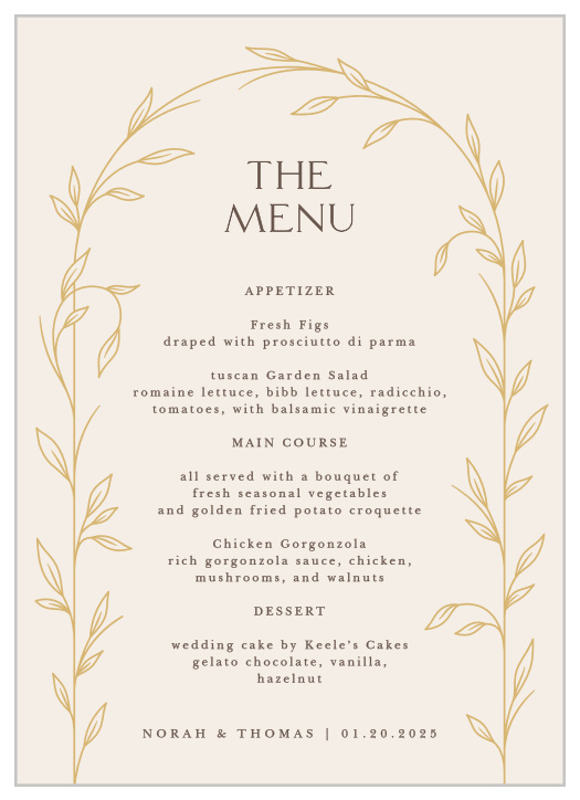 Let family and friends know what mouthwatering foods will be served at your reception with our Arched Vine Wedding Menus.