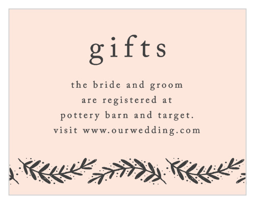 Use our Perfectly Personalized Registry Cards to easily alert your guests of where you've chosen to list your gist lists!