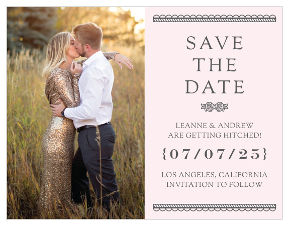 Ensure that your friends and family know when your wedding will be using our Rosette Border Save-the-Date Cards.