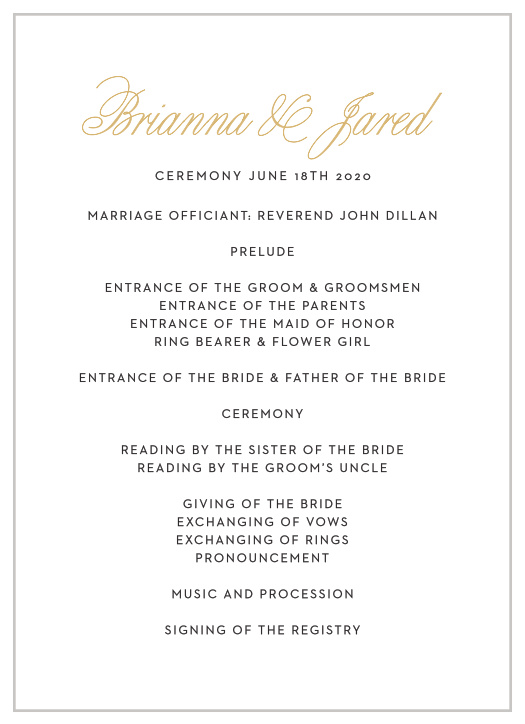 This classic yet fresh design of the Traditional Script Foil Wedding Programs will keep you and your guests organized with its smart use of space and beautiful typography. It’s also easily customizable online with over 150 font and color options.