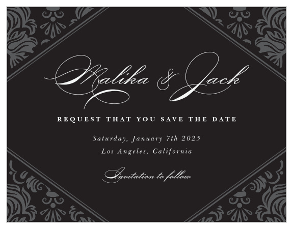 Announce your big day in style with our Formal Damask Save the Date Card.