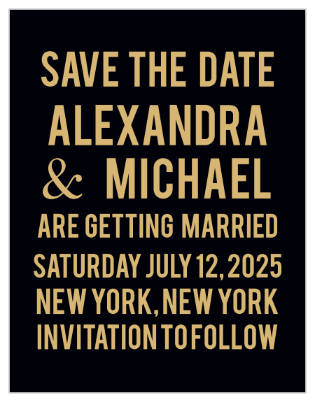 Bold fonts and block text create the distinct look of the Modern Poster Foil Save-the-Date Magnets.