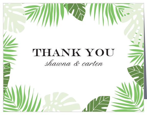 Surround your gratitude with the summery foliage of the Tropical Palm Thank You Cards. 