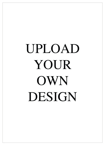 Have complete control over your design with the Upload Your Own Portrait Birth Announcements.  
